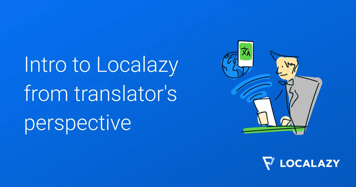 Illustration of Intro to Localazy from translator's perspective