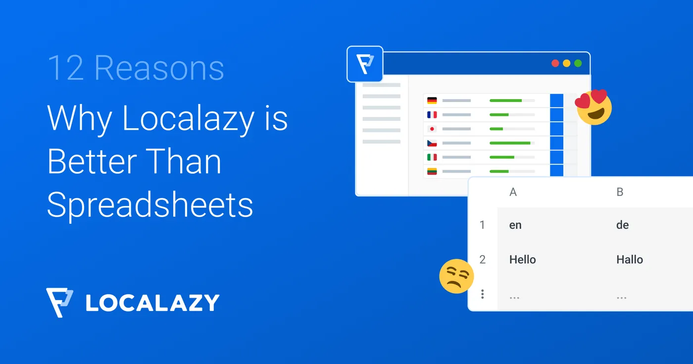 Illustration of 12 reasons why Localazy is better than spreadsheets for localization projects