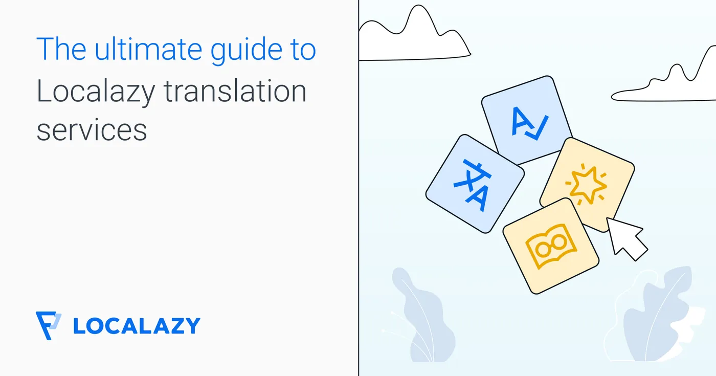 Illustration of The ultimate guide to Localazy translation services
