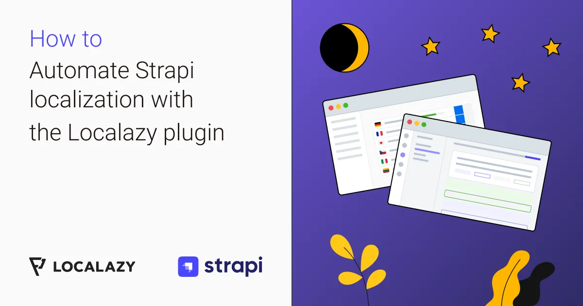 Illustration of Introducing the Strapi localization plugin by Localazy