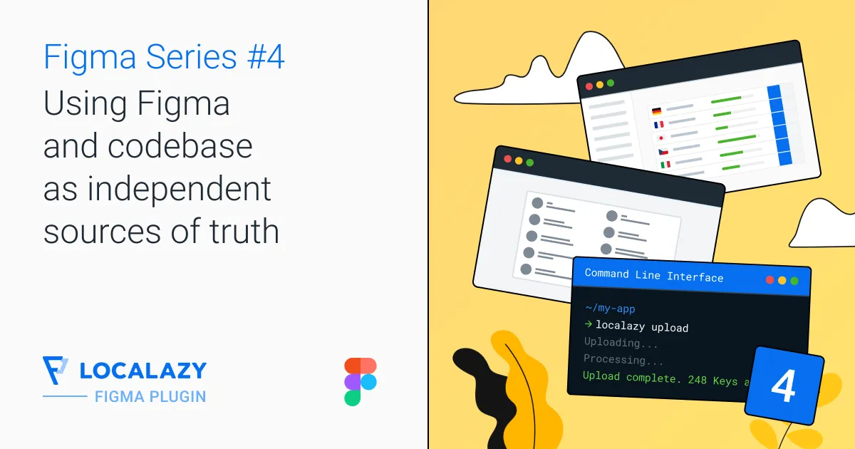 Illustration of Figma in Localization: Figma and codebase as independent Sources of Truth