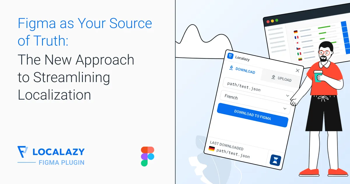 Illustration of Figma as your Source of Truth: The new approach to streamlining localization