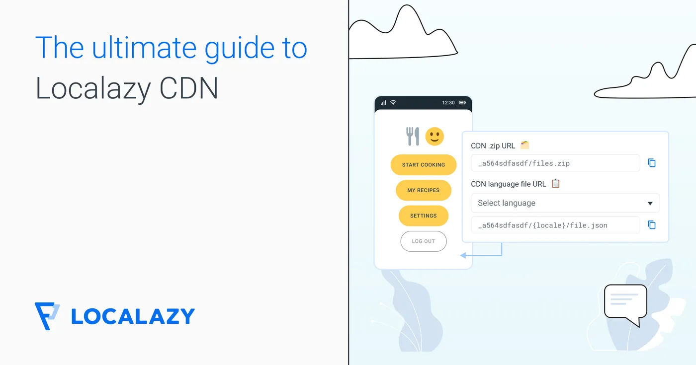 Illustration of The ultimate guide to Localazy CDN